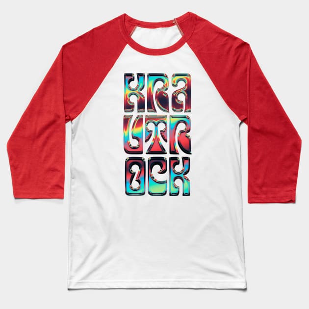 Krautrock / Retro Typography Design Baseball T-Shirt by DankFutura